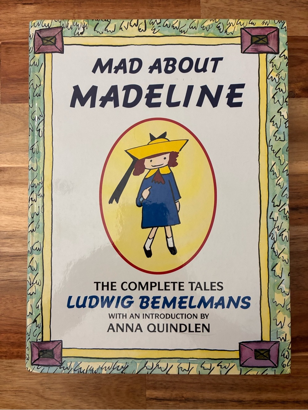 MAD ABOUT MADELINE The Complete Tales by Ludwig Bemelmans 1993 Hardcover EUC